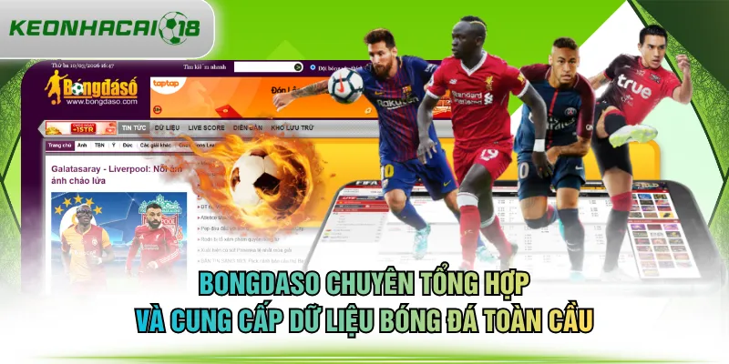 BONGDASO chuyên tổng hợp và cung cấp dữ liệu bóng đá toàn cầu